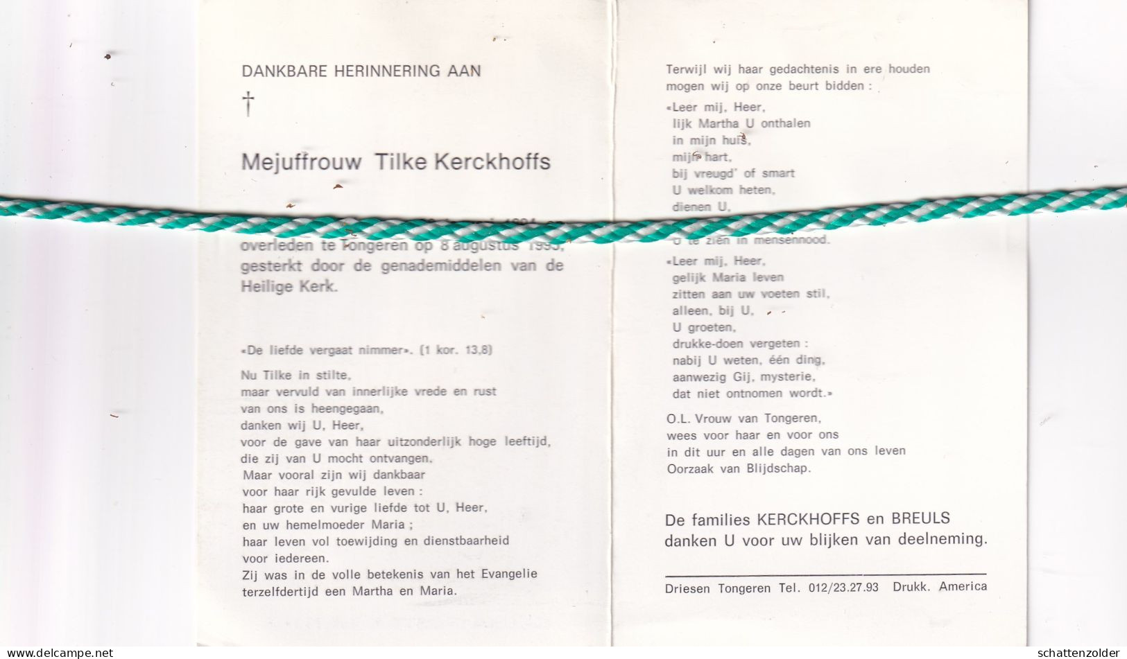 Tilke Kerckhoffs, Dilsen 1894, Tongeren 1995. Honderdjarige. - Obituary Notices