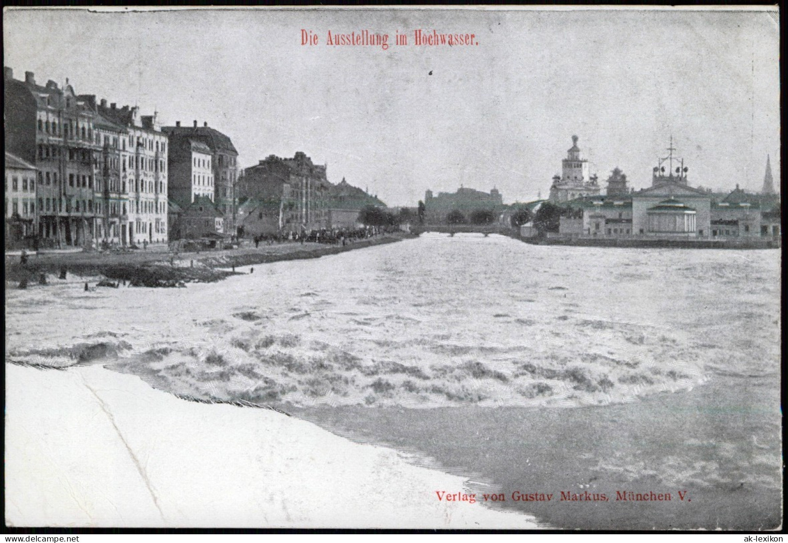 Ansichtskarte München Ausstellung Im Hochwasser 1908 - Muenchen