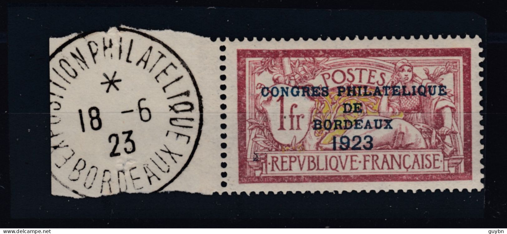 France YT 182 Congrès Philatélique De Bordeaux 1923 . Neuf Sans Charnière Ni Trace Certificat, Centrage Parfait, Superbe - Commemorative Postmarks