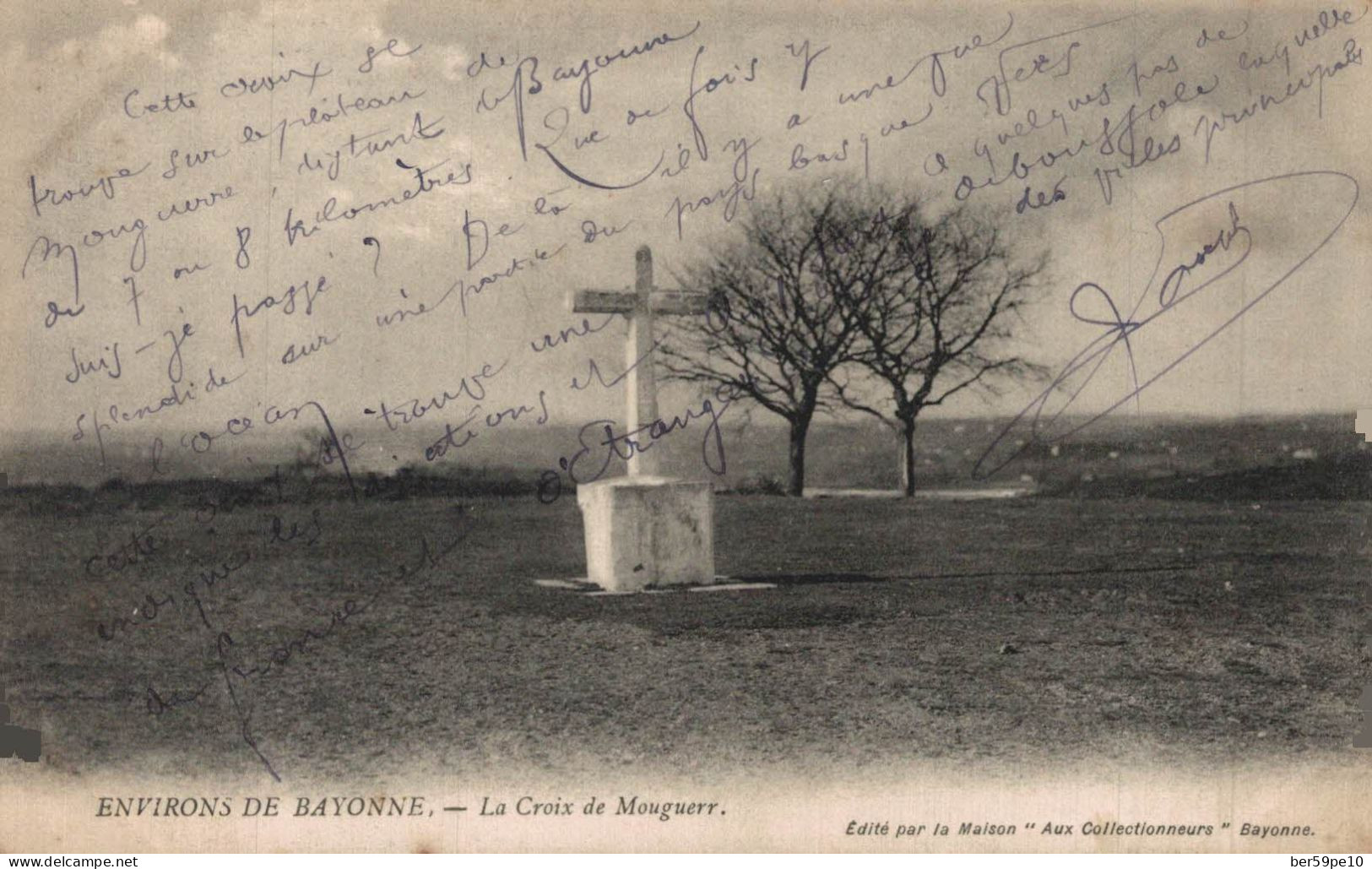 64 ENVIRONS DE BAYONNE LE CROIX DE MOUGUERR - Bayonne