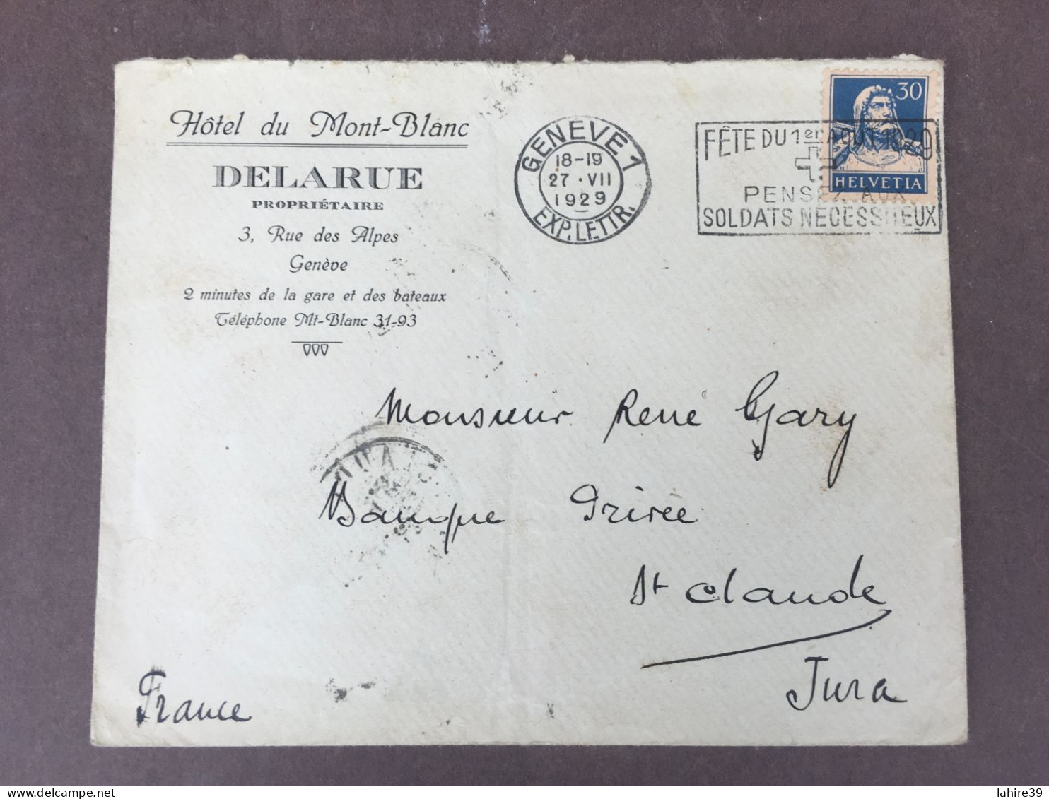 Enveloppe Timbrée / Hôtel Du Mont Blanc / Delarue Propriètaire / Genève / 1929 - 1900 – 1949