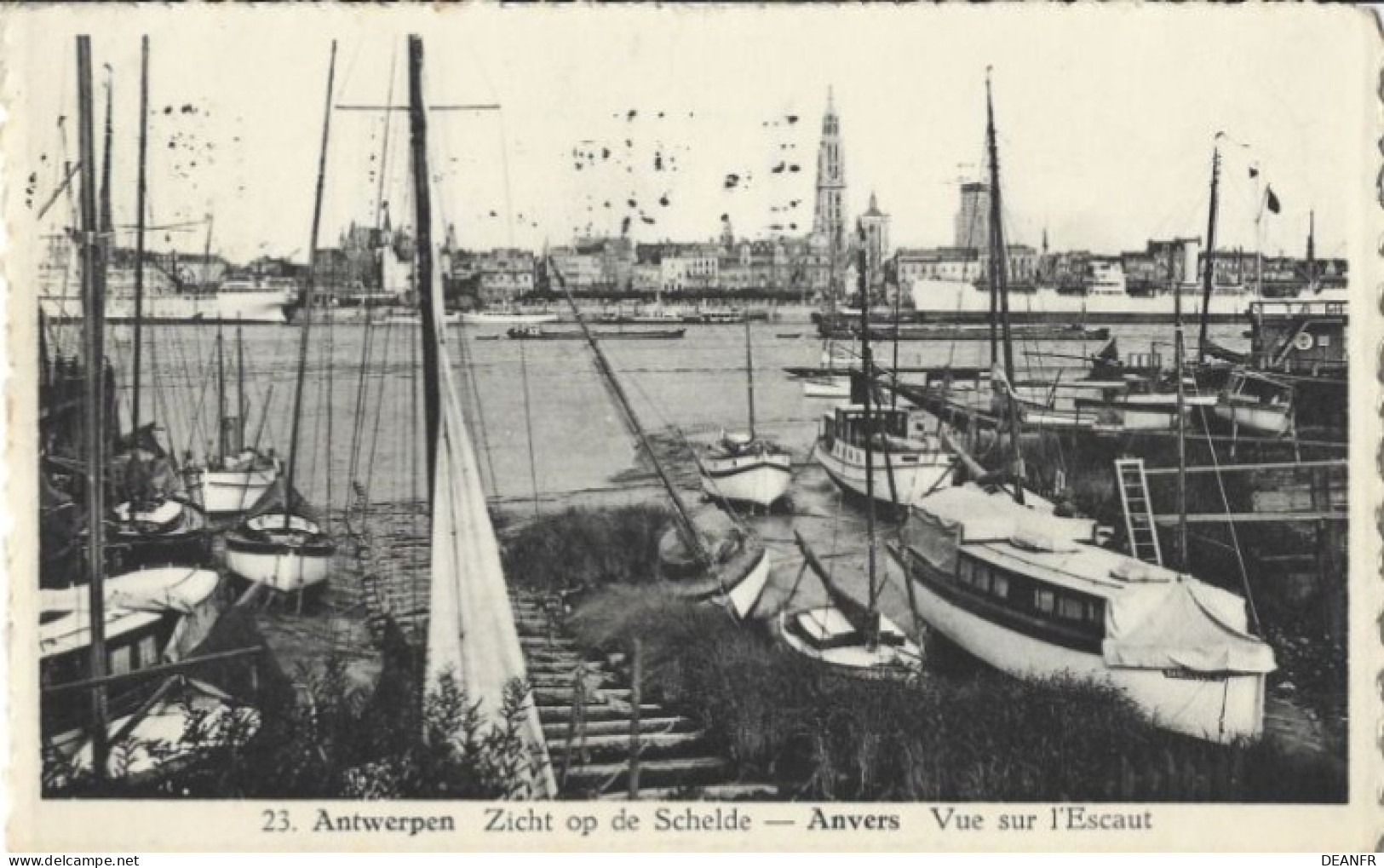 ANVERS : Vue De L' Escaut. - Antwerpen