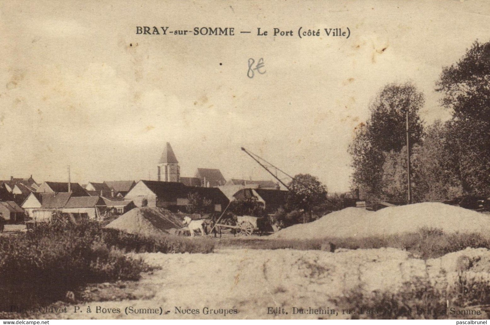 BRAY SUR SOMME - LE PORT - COTE VILLE - Bray Sur Somme