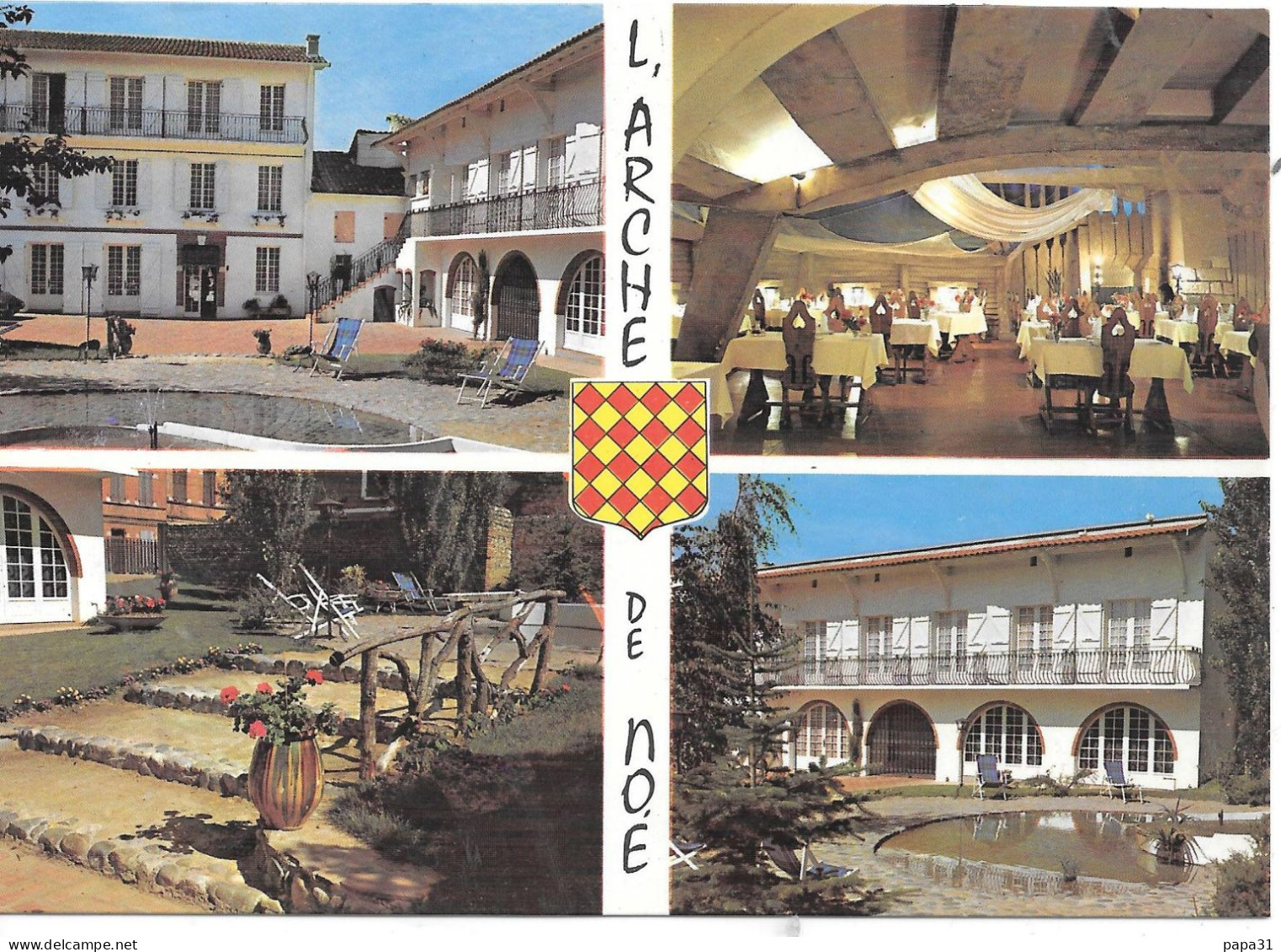 NOE -  HOTEL-RESTAURANT  " L'ARCHE De NOE " - Otros & Sin Clasificación