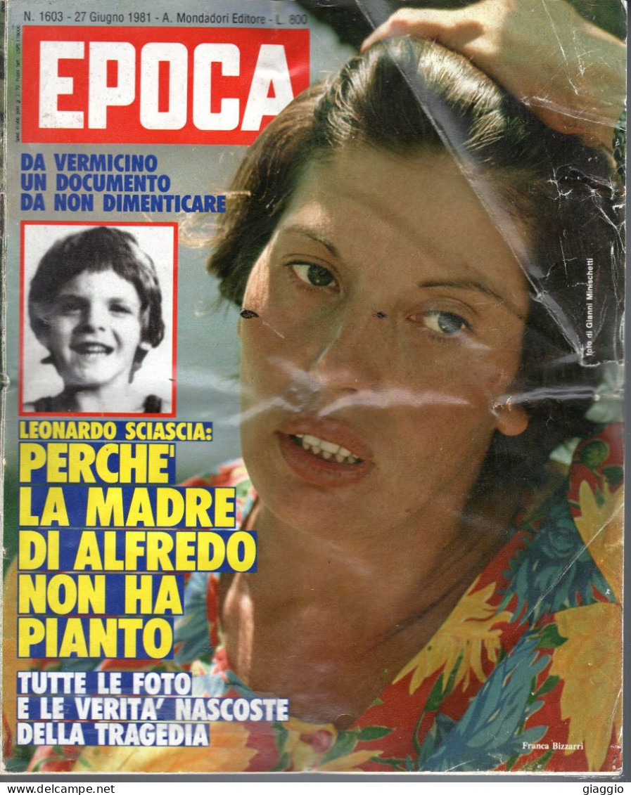 °°° RIVISTA EPOCA N° 1603 DEL 27 GIUGNO 1981 °°° - Autres & Non Classés