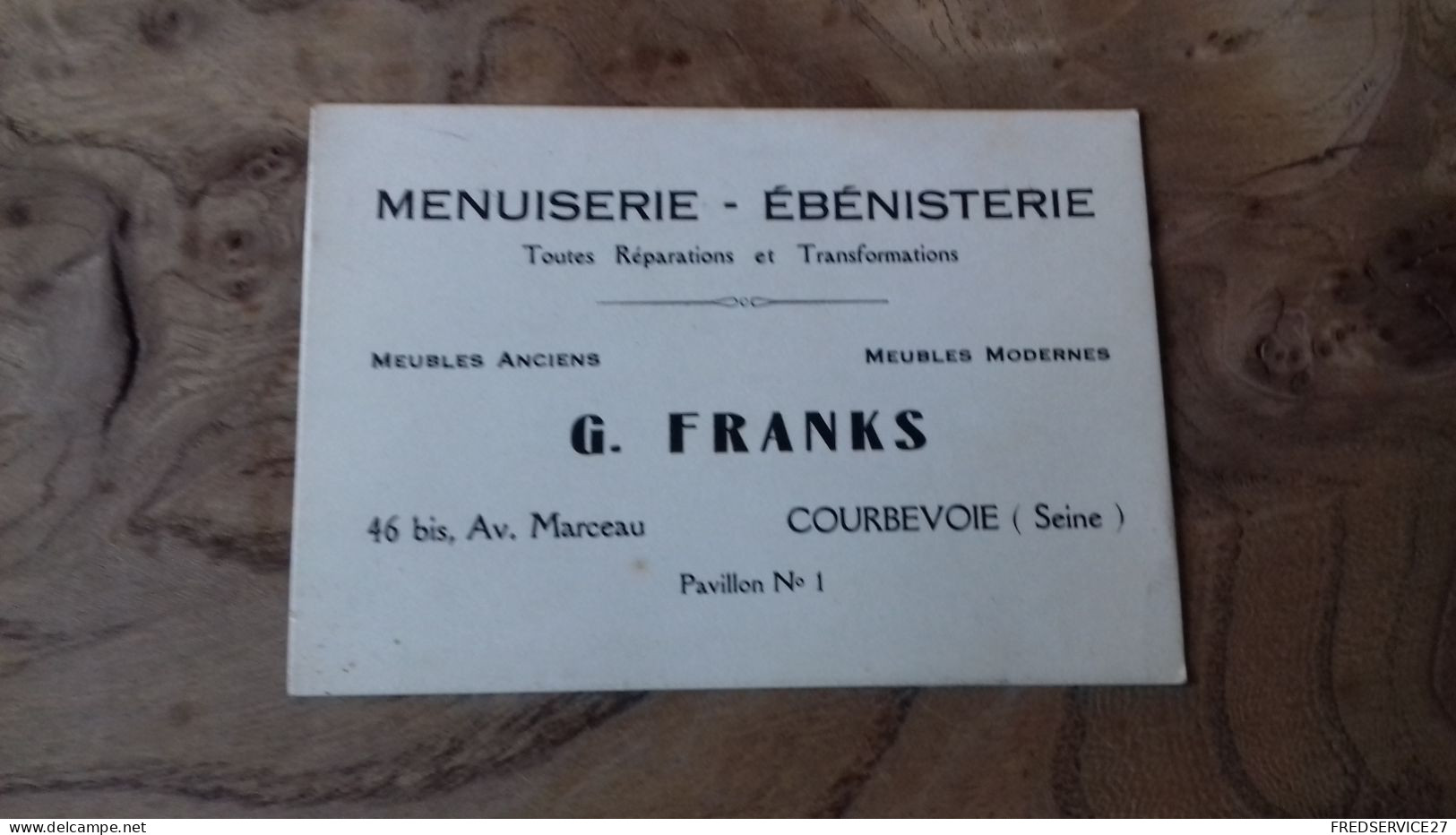 238/ MENUISERIE EBENISTERIE G FRANKS 46 BIS AV MARCEAU COURBEVOIE - Visiting Cards