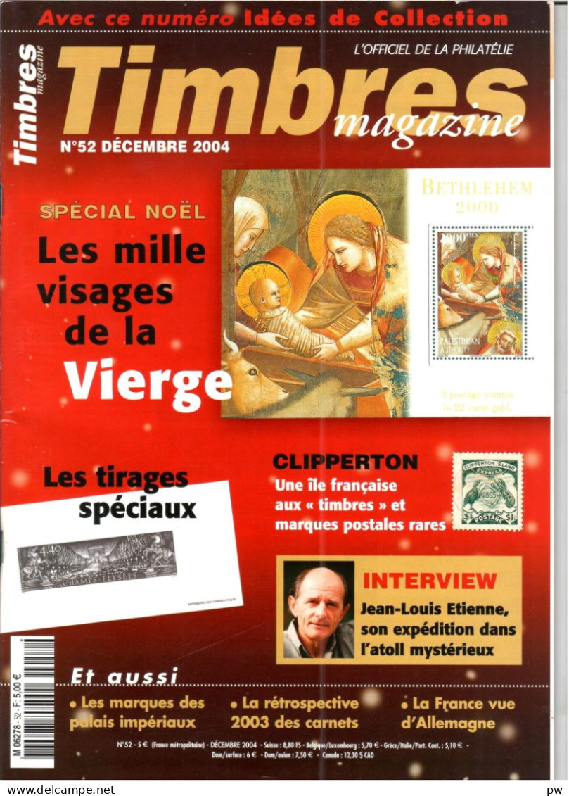 REVUE TIMBRES MAGAZINE N° 52 De Décembre 2004 - Französisch (ab 1941)