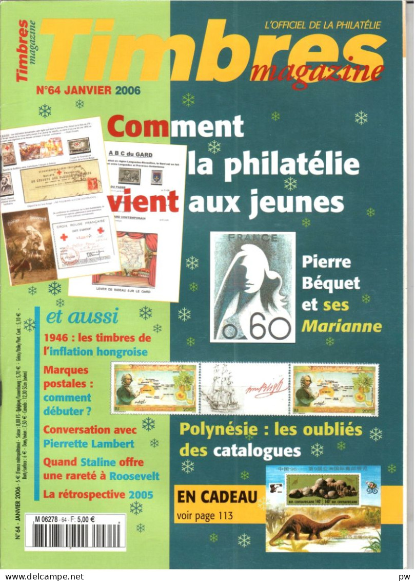 REVUE TIMBRES MAGAZINE N° 64 De Janvier 2006 - Francés (desde 1941)
