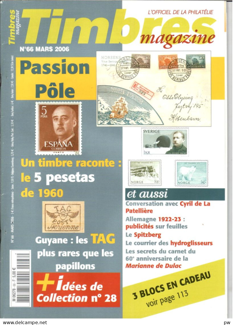 REVUE TIMBRES MAGAZINE N° 66 De Mars 2006 - Français (àpd. 1941)