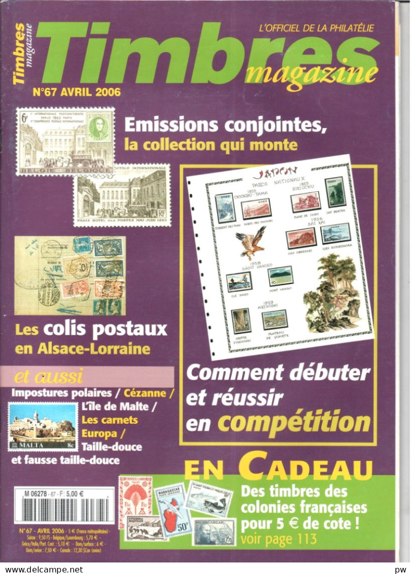 REVUE TIMBRES MAGAZINE N° 67 De Avril 2006 - Francés (desde 1941)