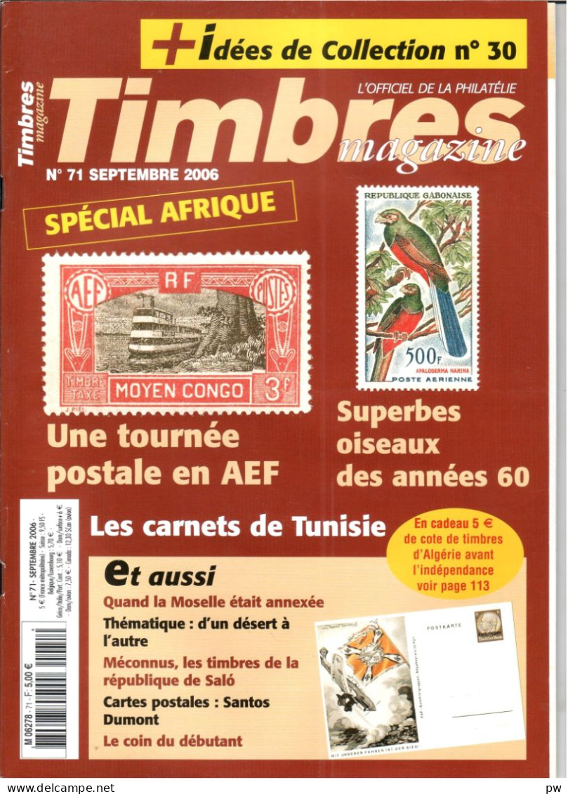 REVUE TIMBRES MAGAZINE N° 71 De Septembre 2006 - Français (àpd. 1941)