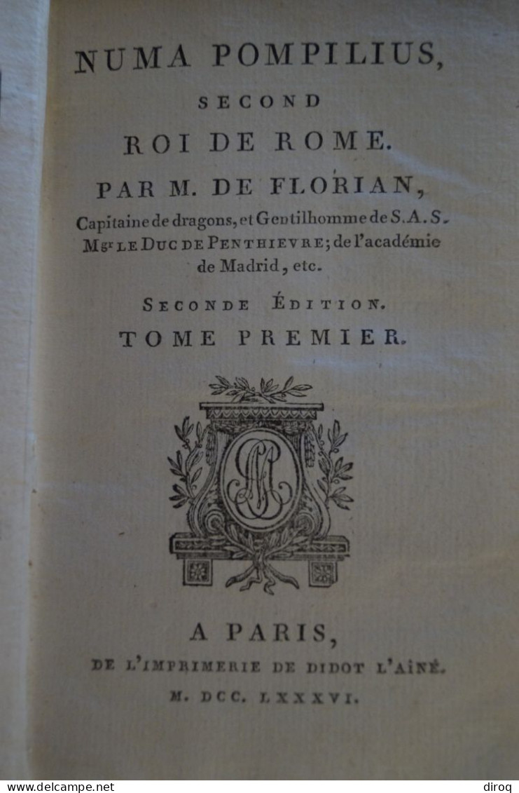 RARE,Numa Pompilius,second Roi de Rome par M. De Florian,1786,complet en 2 Tomes,15,5 Cm./10 Cm.