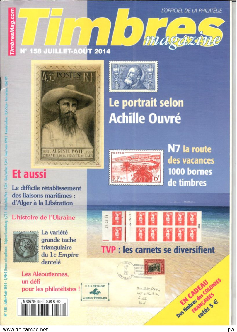 REVUE TIMBRES MAGAZINE N° 158 De Juillet-Août 2014 - Français (àpd. 1941)