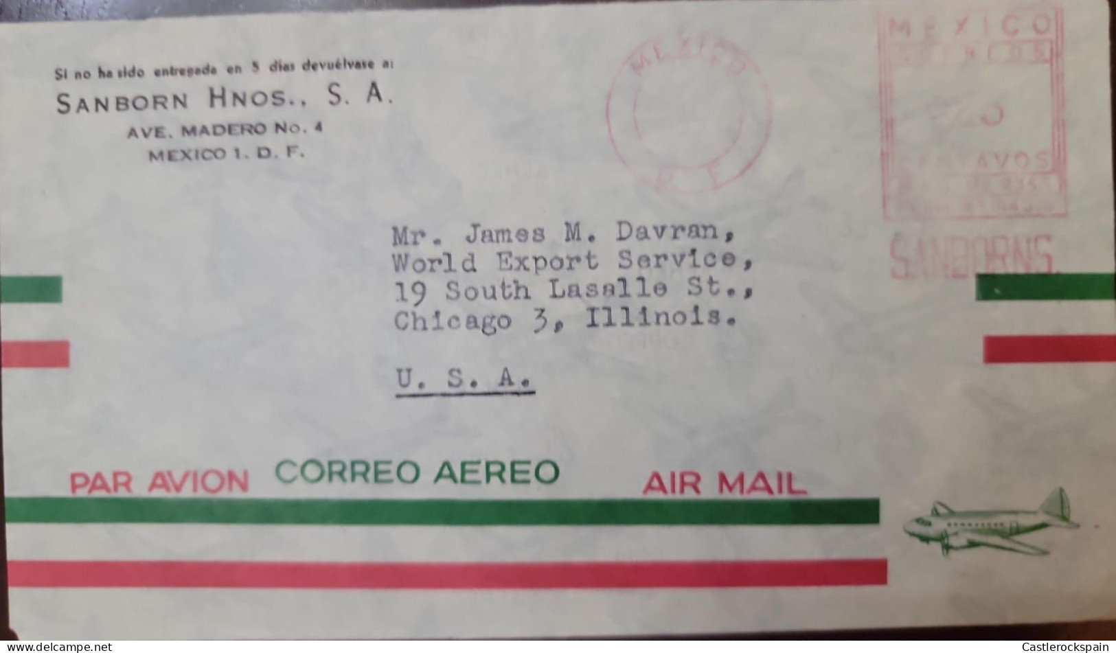 O) MEXICO . D.F., METERSTAMP, SANBORN HNOS S.A. AIRMAIL CIRCULATED TO CHICAGO - USA - Mexique