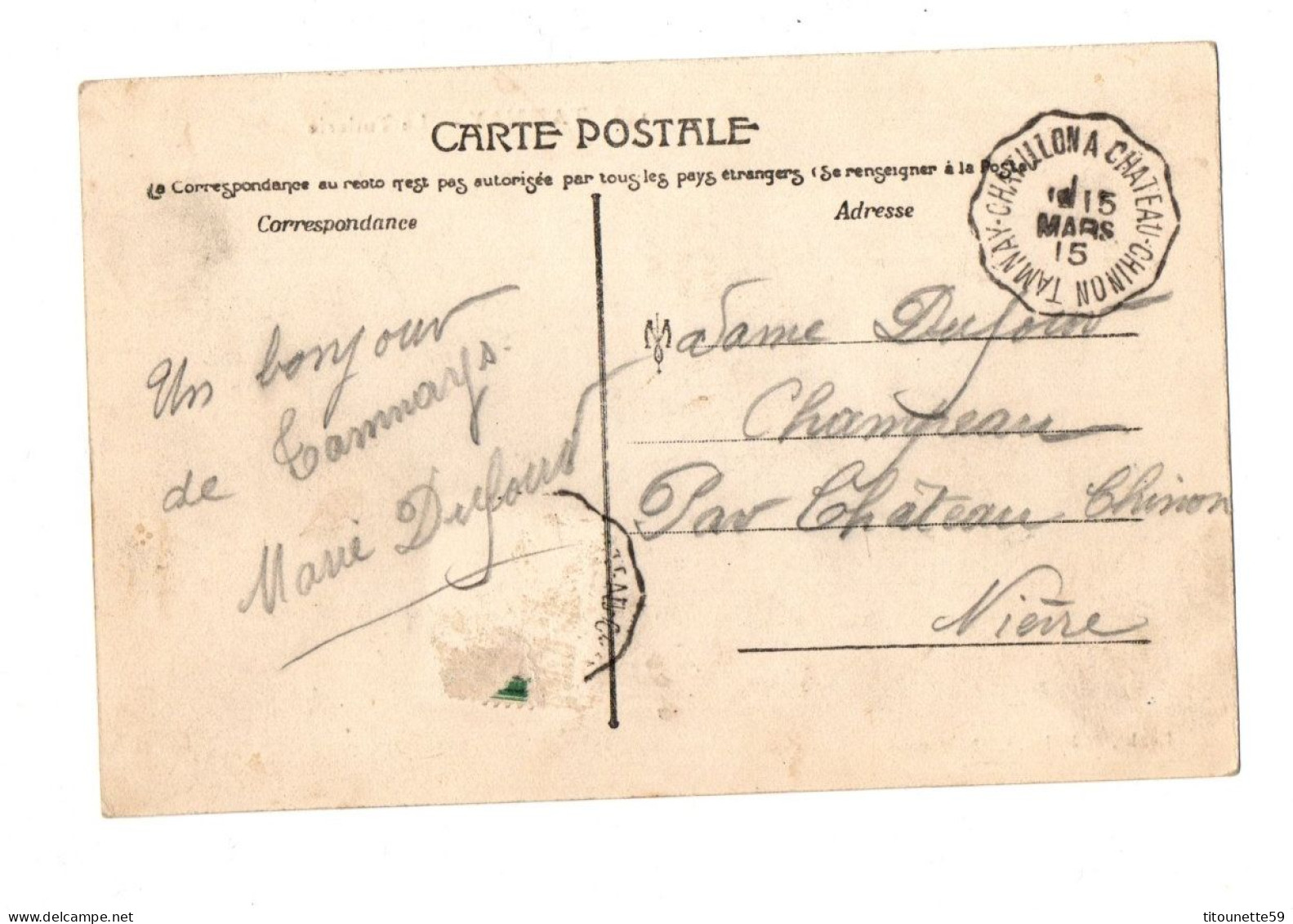 58- TAMNAY - La TUILERIE -Ecrite- Mars 1915 - Tannay