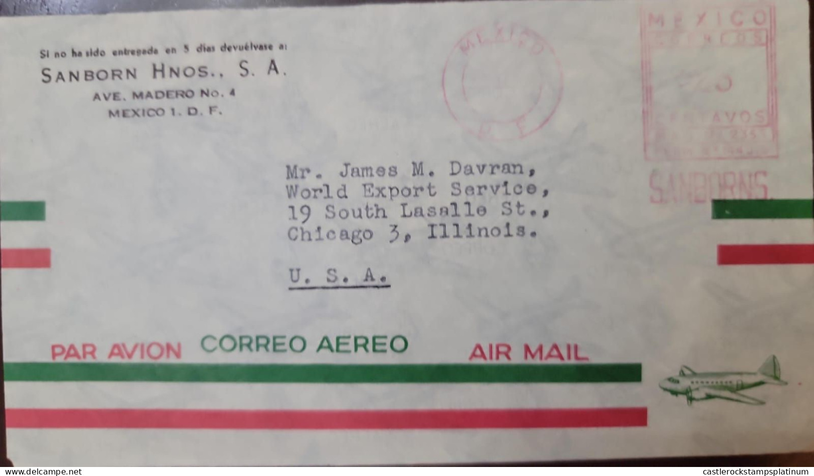 O) MEXICO . D.F., METERSTAMP, SANBORN HNOS S.A. AIRMAIL CIRCULATED TO CHICAGO - USA - México