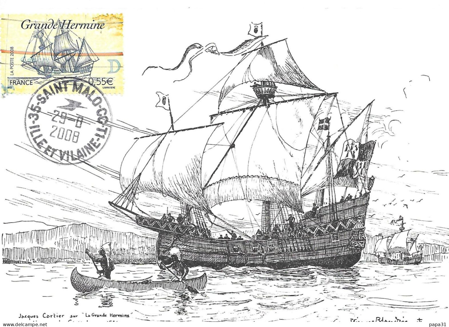 LA GRANDE HERMINE - JACQUES QUARTIER   - MARINES D'ETIENNE BLANDIN Avec Son Timbre - Sailing Vessels