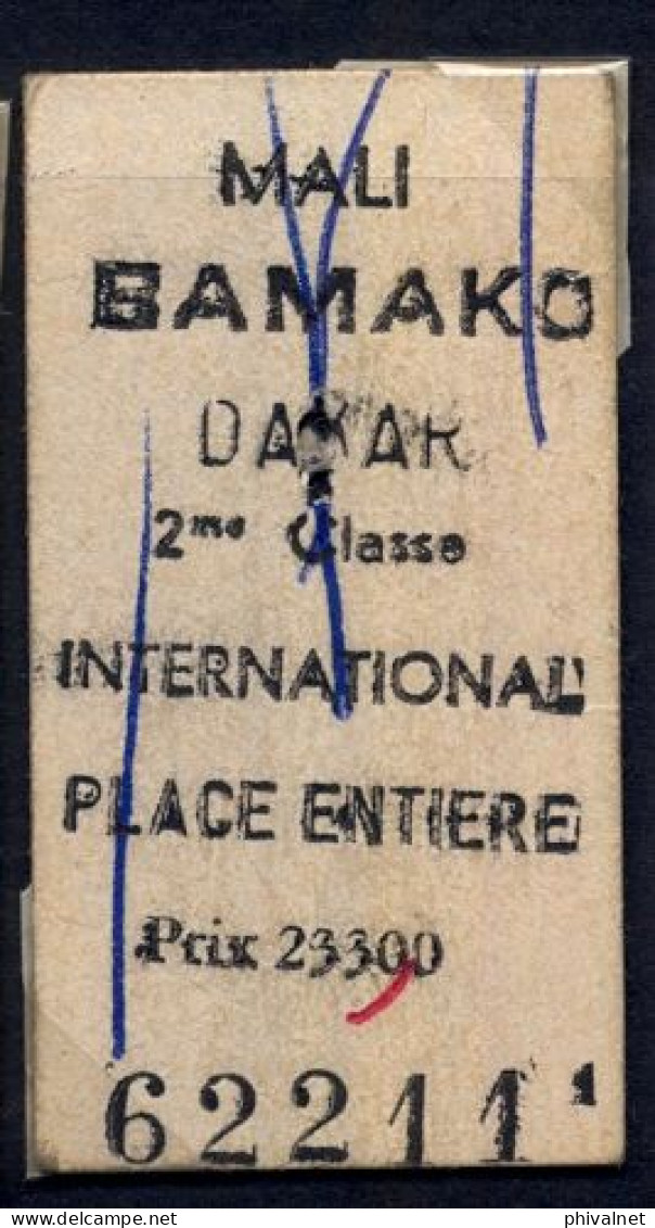 MALI , BAMAKO - DAKAR  , TICKET DE FERROCARRIL , TREN , TRAIN , RAILWAYS - Monde