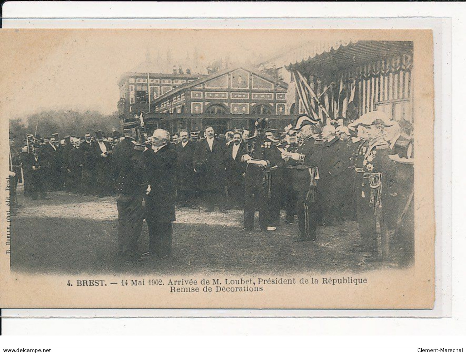 BREST : 14 Mai 1902, Arrivée De M.Loubet, Président De La République, Remise De Décorations - Très Bon état - Brest