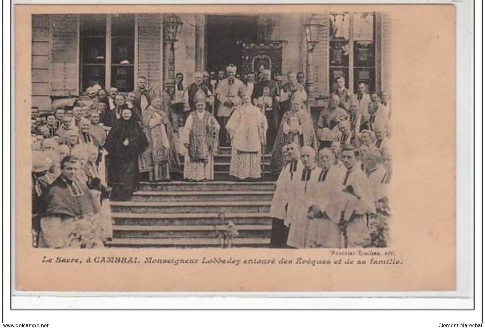 CAMBRAI : Le Sacre De Mgr Lobbedey - Très Bon état - Cambrai