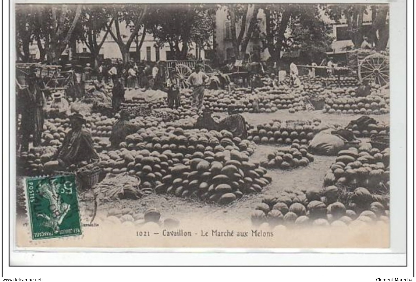 CAVAILLON : Le Marché Aux Melons - Très Bon état - Cavaillon