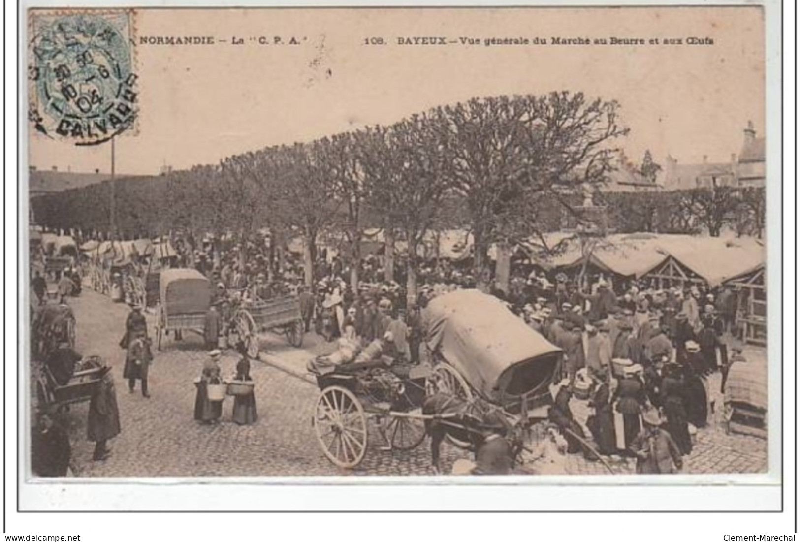 BAYEUX : Le Marché - Très Bon état - Bayeux