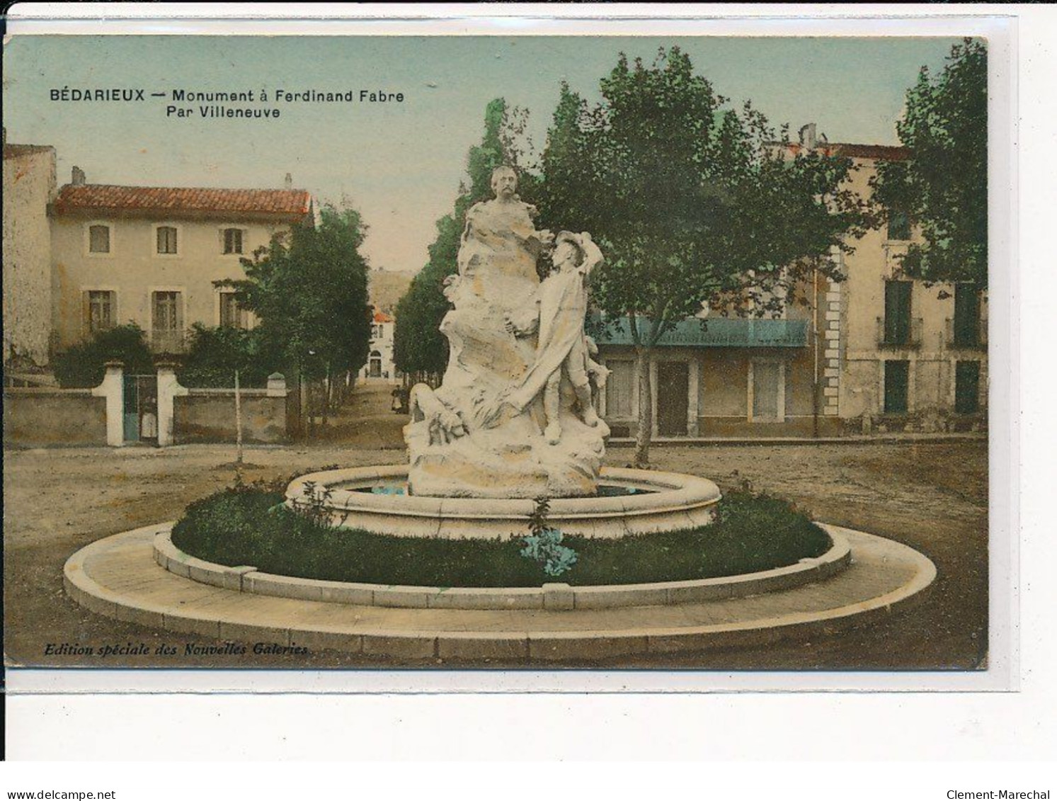 BEDARIEUX : Monument à Ferdinand Fabre, Par Villeneuve - Très Bon état - Bedarieux