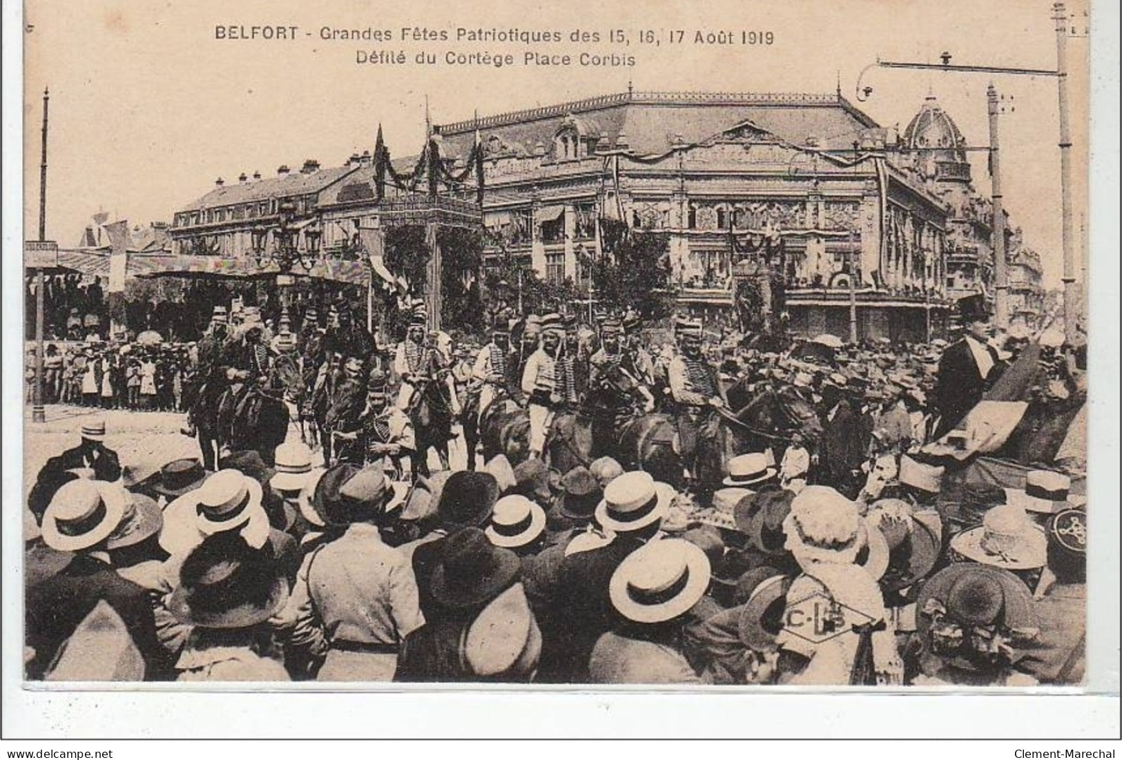 BELFORT : Grandes Fêtes Patriotiques Des 15, 16 Et 17 Août 1919 - Défilé Du Cortège Place Corbis - Très Bon état - Belfort - City