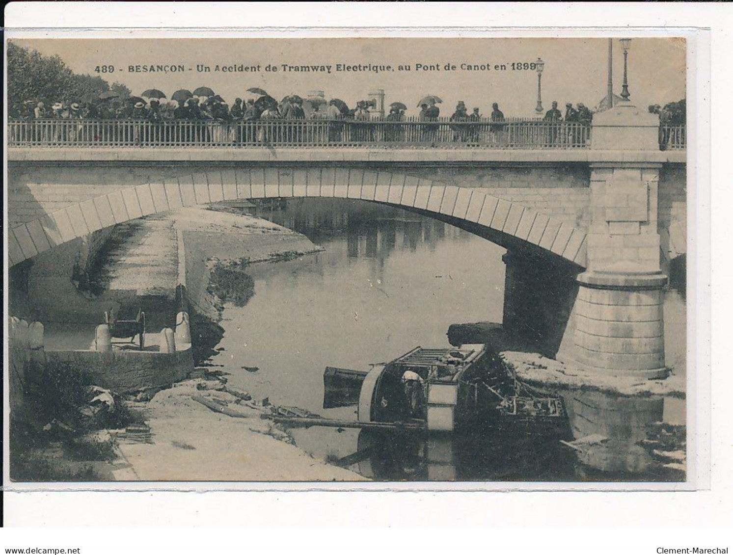 BESANçON : Un Accident De Tramways Electrique, Au Pont De Canot En 1899 - Très Bon état - Besancon