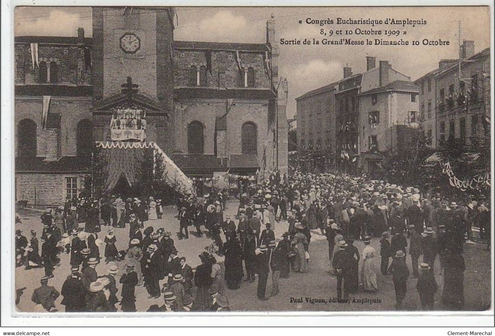 AMPLPEPUIS : """"congrès Eucharistique D'Amplepuis 8, 9 Et 10 Octobre 1909"""" - Très Bon état - Amplepuis
