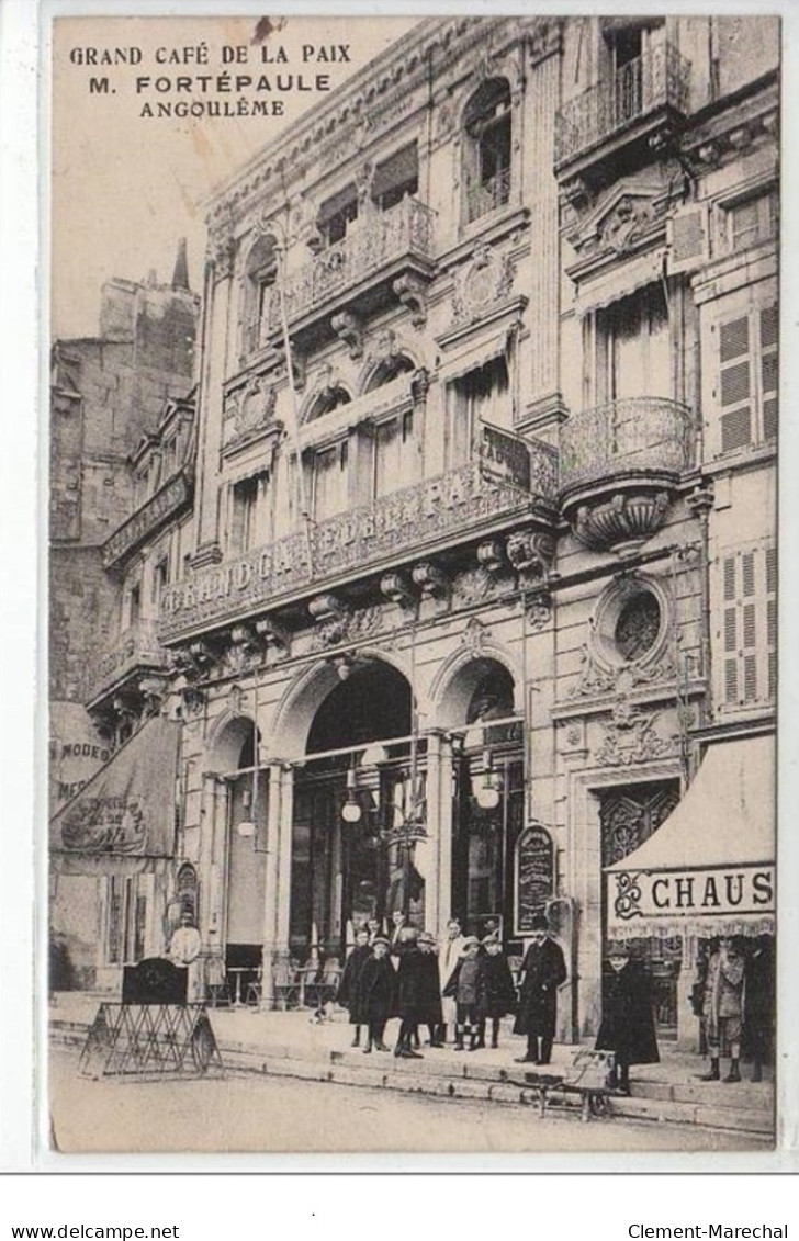 ANGOULEME : Grand Café De La Paix - M. Fortépaule - Très Bon état - Angouleme