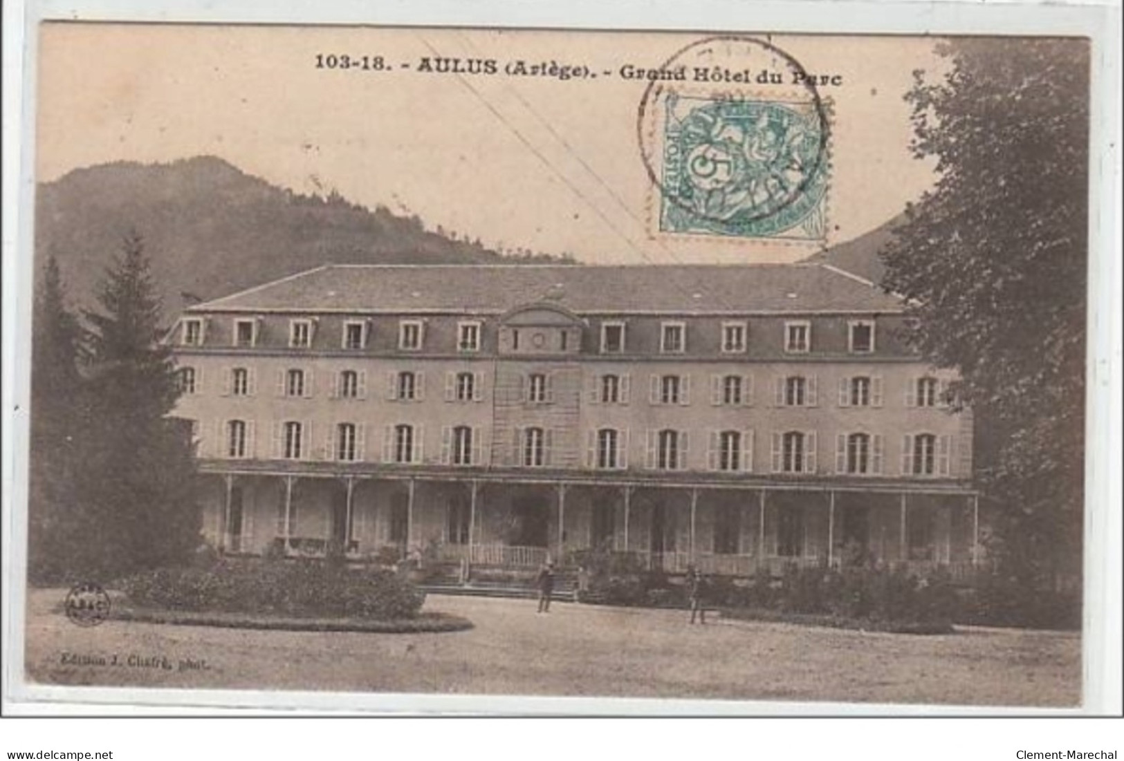 AULUS : Grand Hôtel Du Parc - Très Bon état - Otros & Sin Clasificación