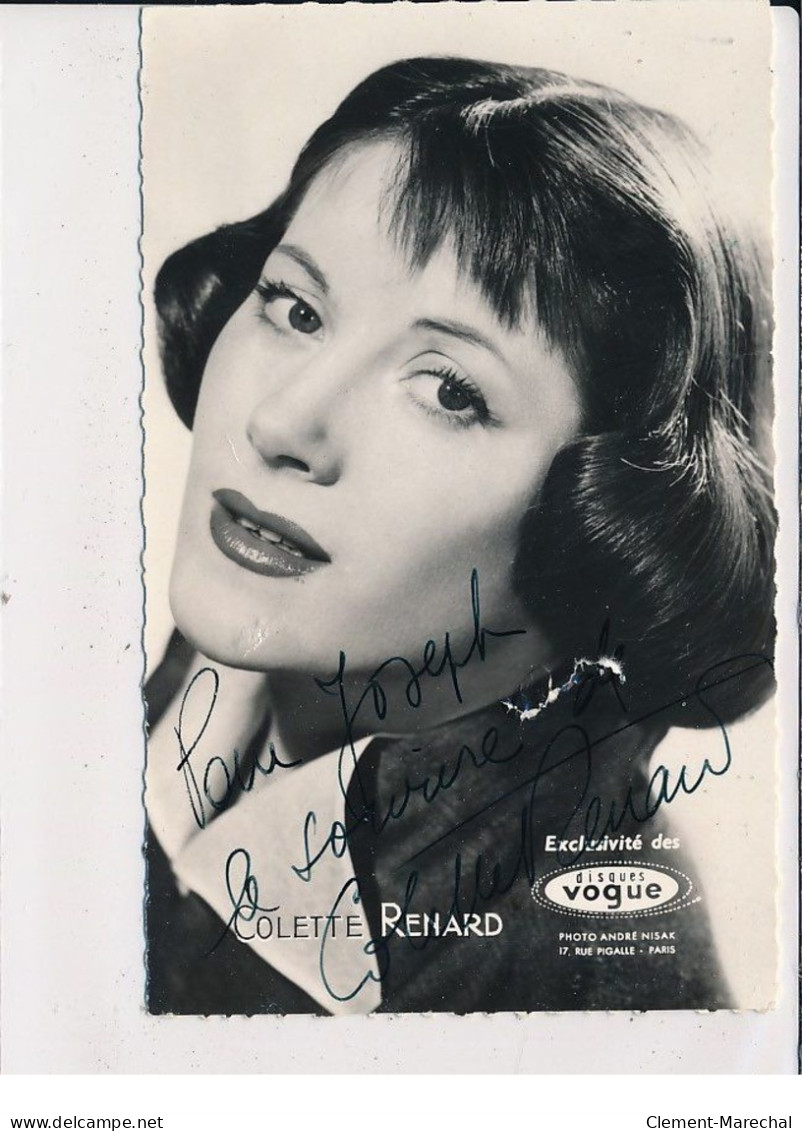 Autographe De Colette Renard, Chanteuse - Très Bon état - Sonstige & Ohne Zuordnung