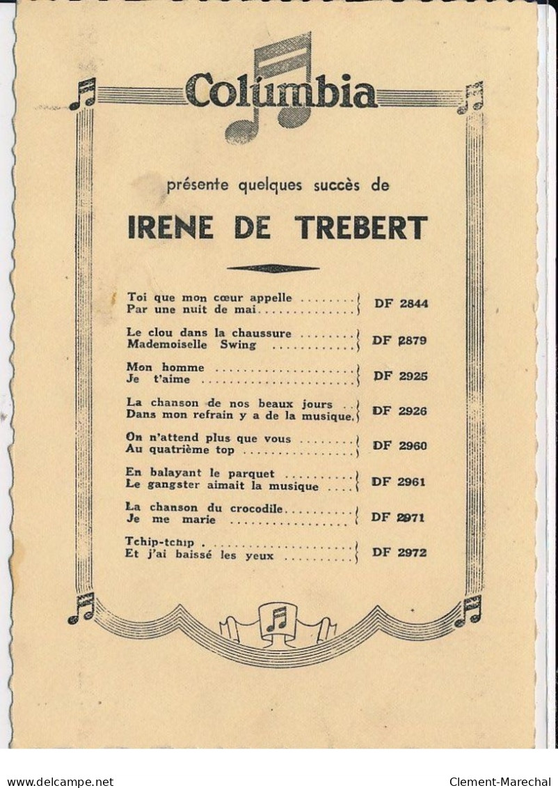 Autographe De Irène De Trebert, Chanteuse / Danseuse / Actrice - Très Bon état - Other & Unclassified