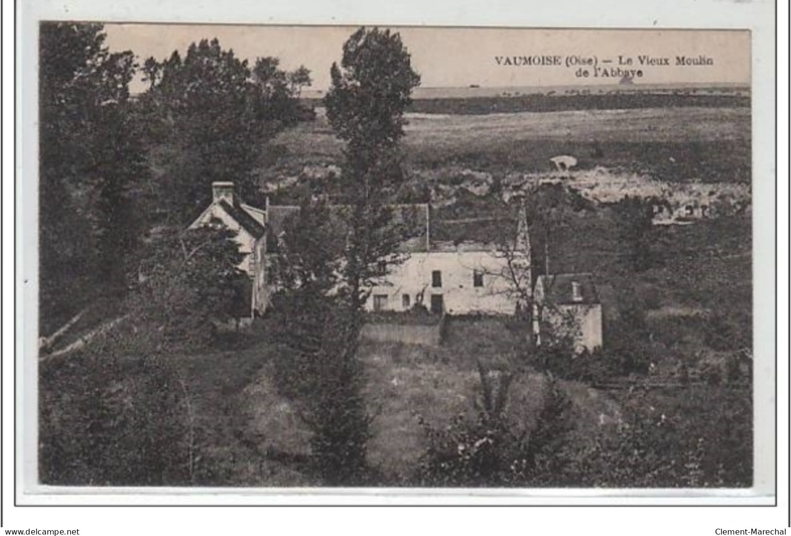 VAUMOISE : Le Vieux Moulin De L'abbaye - MOULIN - Très Bon état - Vaumoise