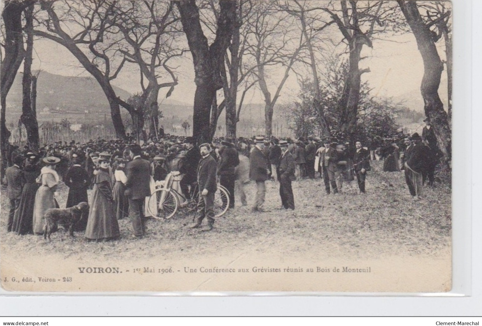 VOIRON - 1er Mai 1906 - Une Conférence Aux Grévistes Réunis Au Bois De Monteuil - état - Voiron