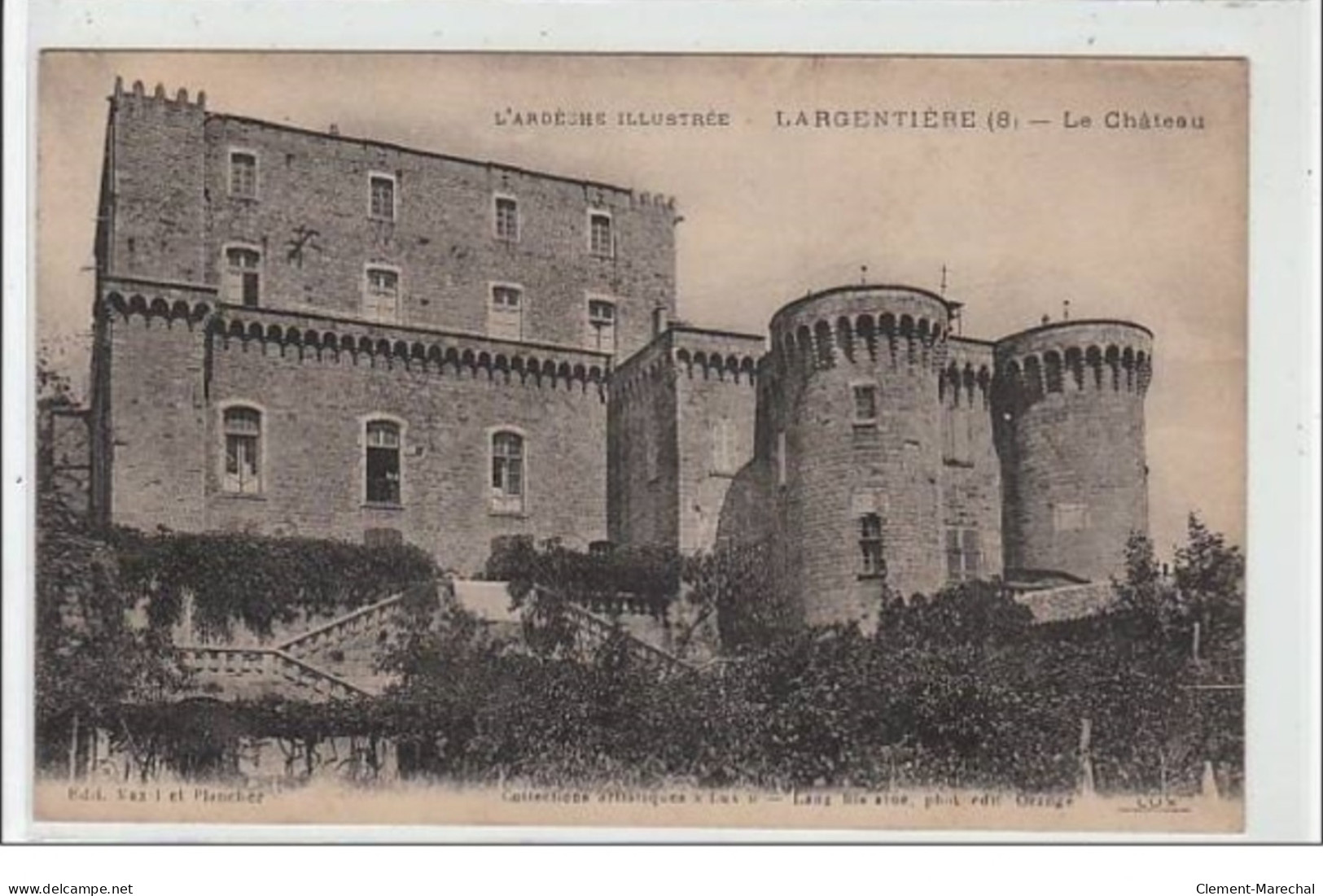L'ARDECHE ILLUSTRE : LARGENTIERE : Le Château - Très Bon état - Largentiere