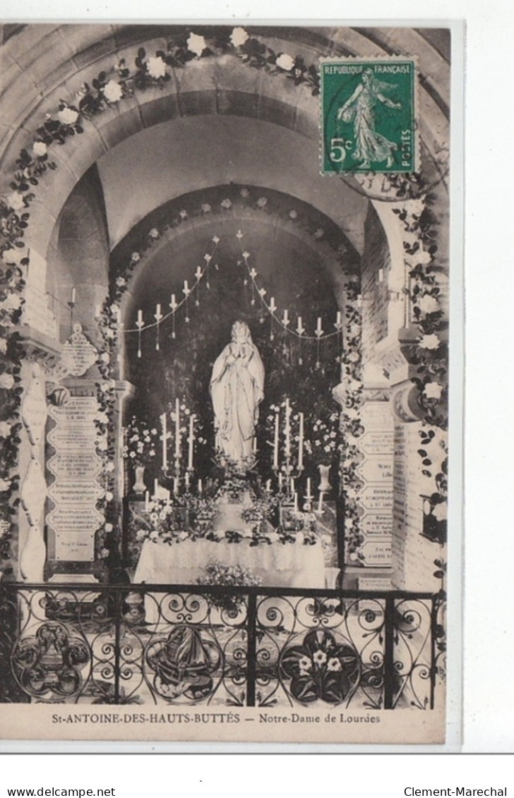 SAINT ANTOINE DES HAUTS BUTTES - Notre-Dame De Lourdes - Très Bon état - Other & Unclassified