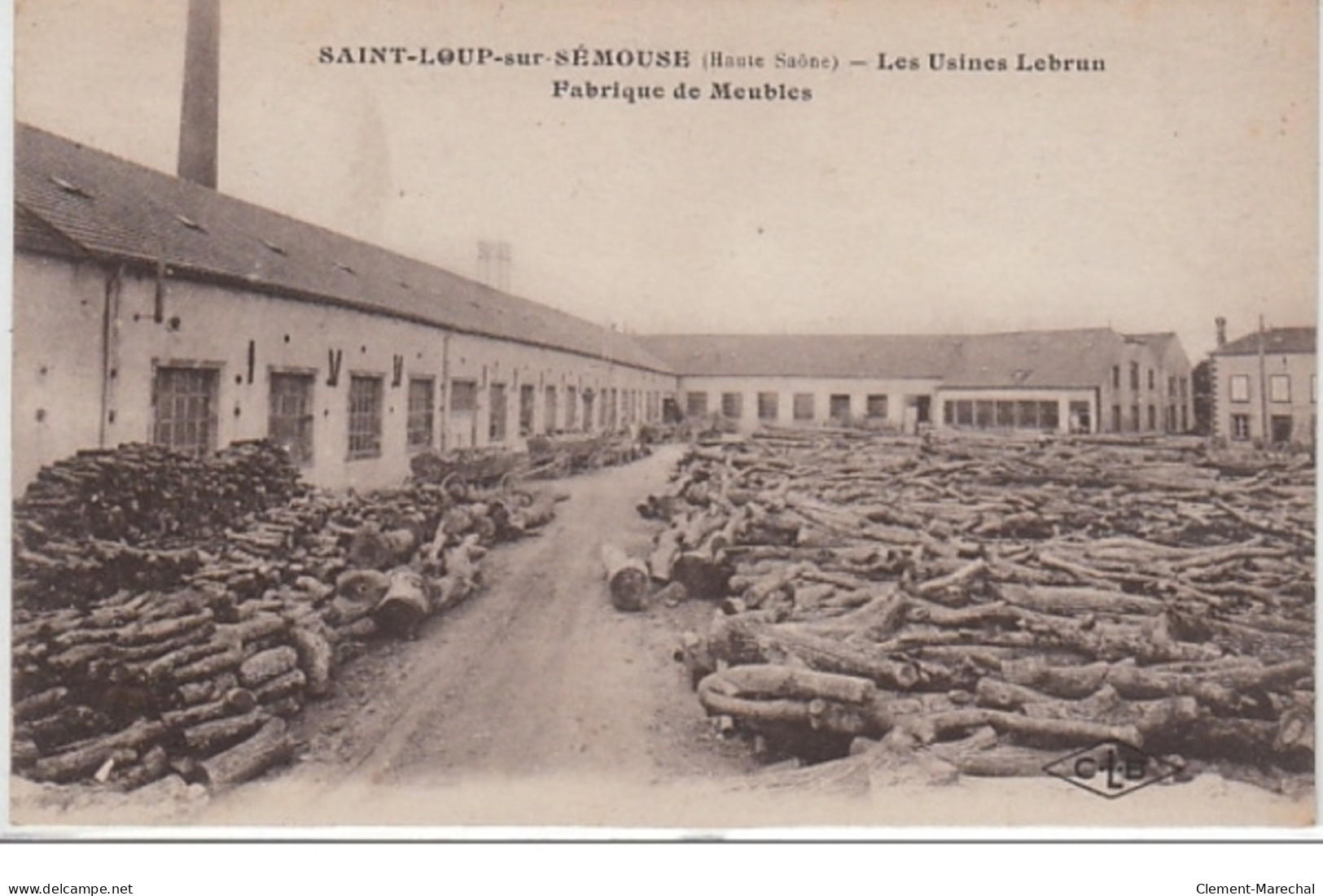 SAINT LOUP SUR SEMOUSE : La Fabrique De Meubles - Usine Lebrun - Très Bon état - Otros & Sin Clasificación