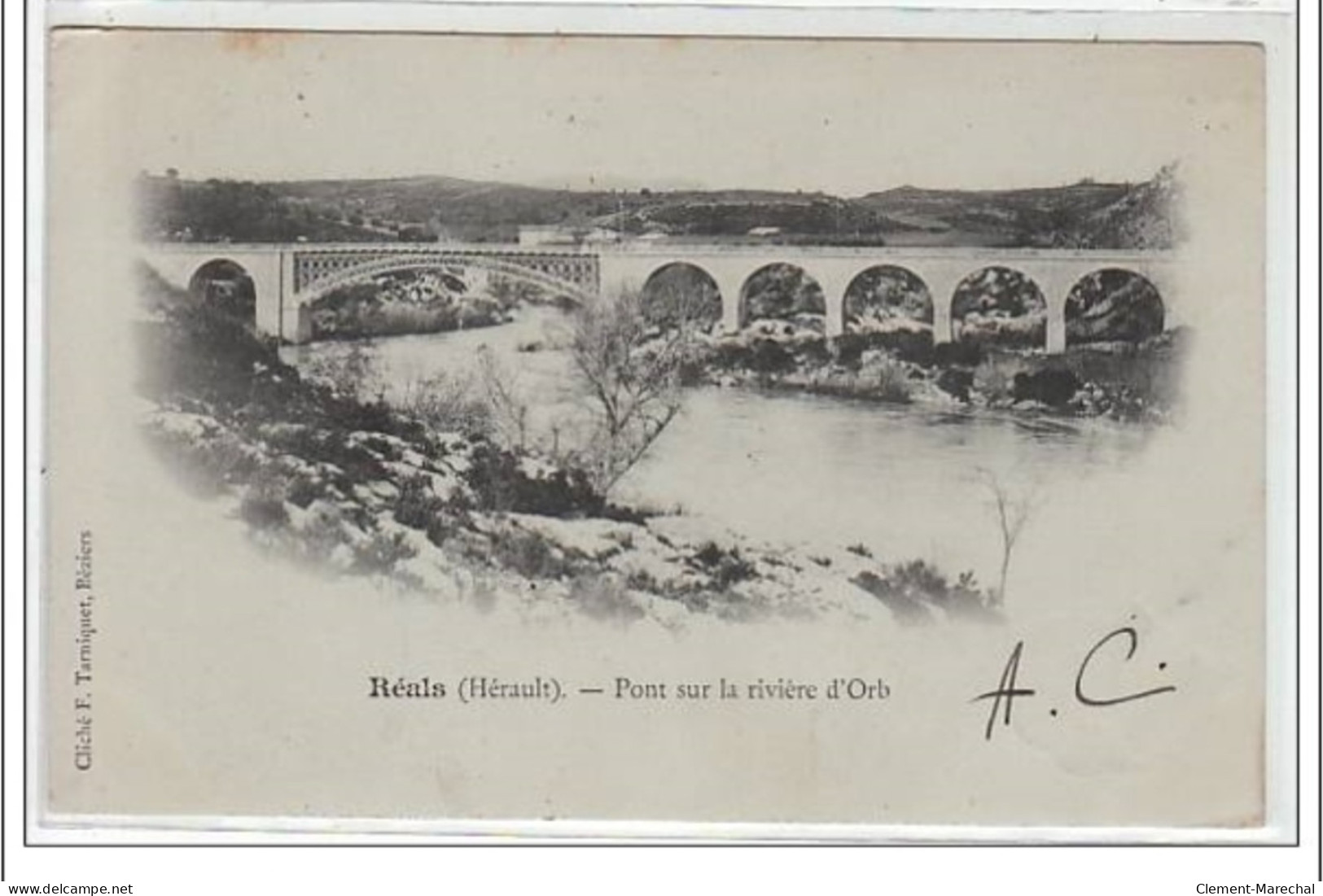 REALS : Pont Sur La Rivière D'Orb - Très Bon état - Otros & Sin Clasificación