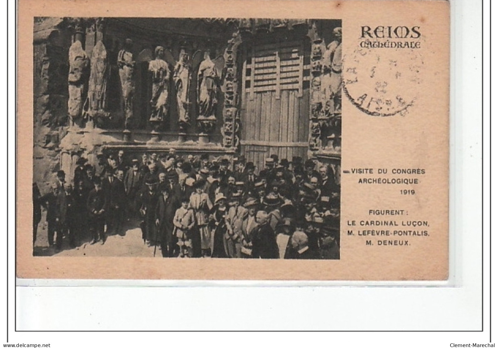 REIMS - Cathédrale - Visite Du Congrès Archéologique 1919 - Très Bon état - Reims