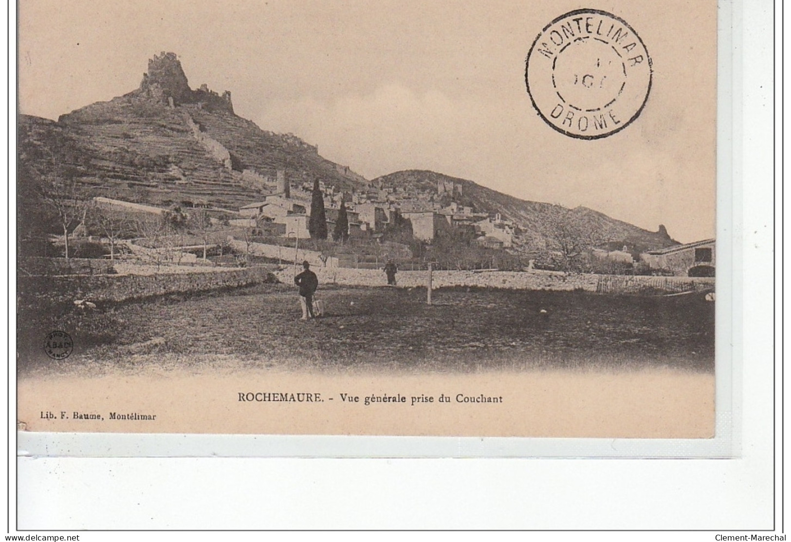 ROCHEMAURE - Vue Générale Prise Du Couchant - Très Bon état - Rochemaure