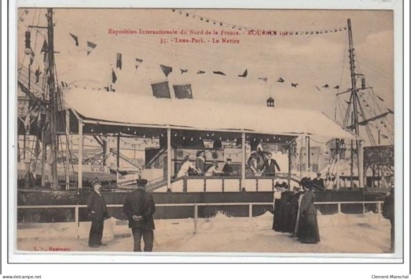 ROUBAIX : Exposition Internationale Du Nord De La France - Luna Park - Le Navire -  Très Bon état - Roubaix