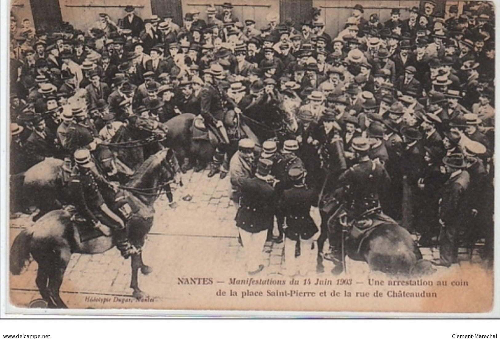 NANTES : Manifestations De Juin 1903 - Bon état (traces Au Recto Et Coins Arrondis) - Otros & Sin Clasificación