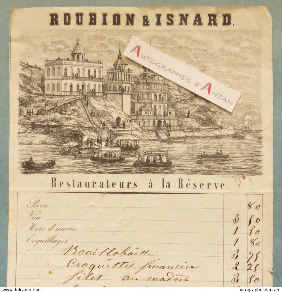 ● ROUBION & ISNARD Restaurateurs La Réserve Très Rare Facture Illustrée XIXè Marseille Lith Maineron - Restaurant Pharo - 1800 – 1899