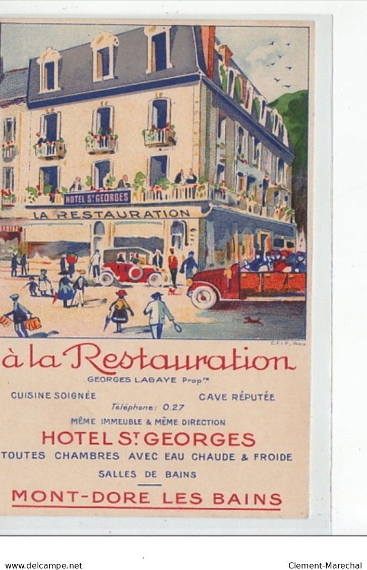 MONT DORE - """"A La Restauration"""" - Hôtel Saint Georges - Très Bon état - Le Mont Dore
