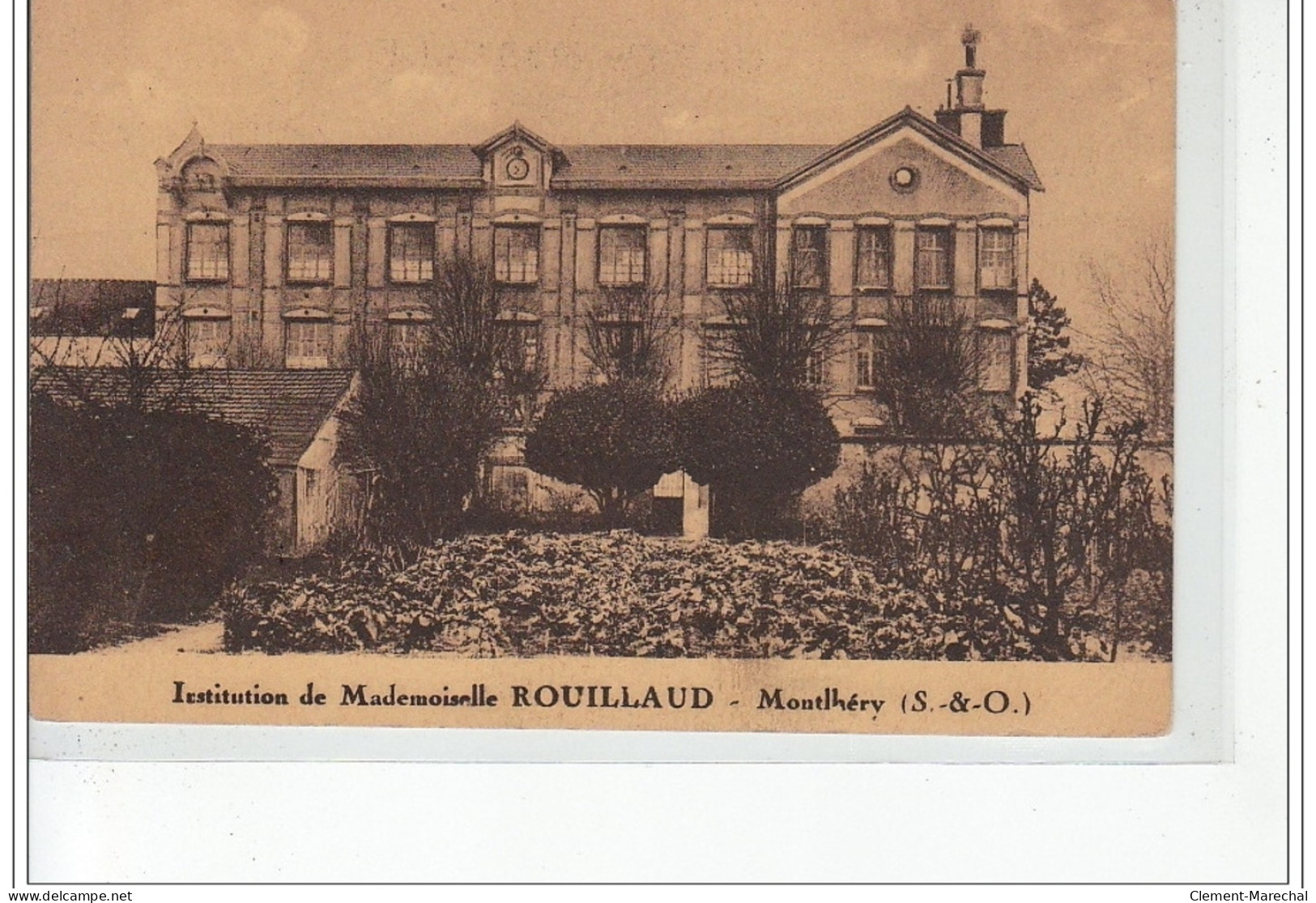 MONTLHERY - Institution De Mademoiselle Rouillaud - Très Bon état - Montlhery