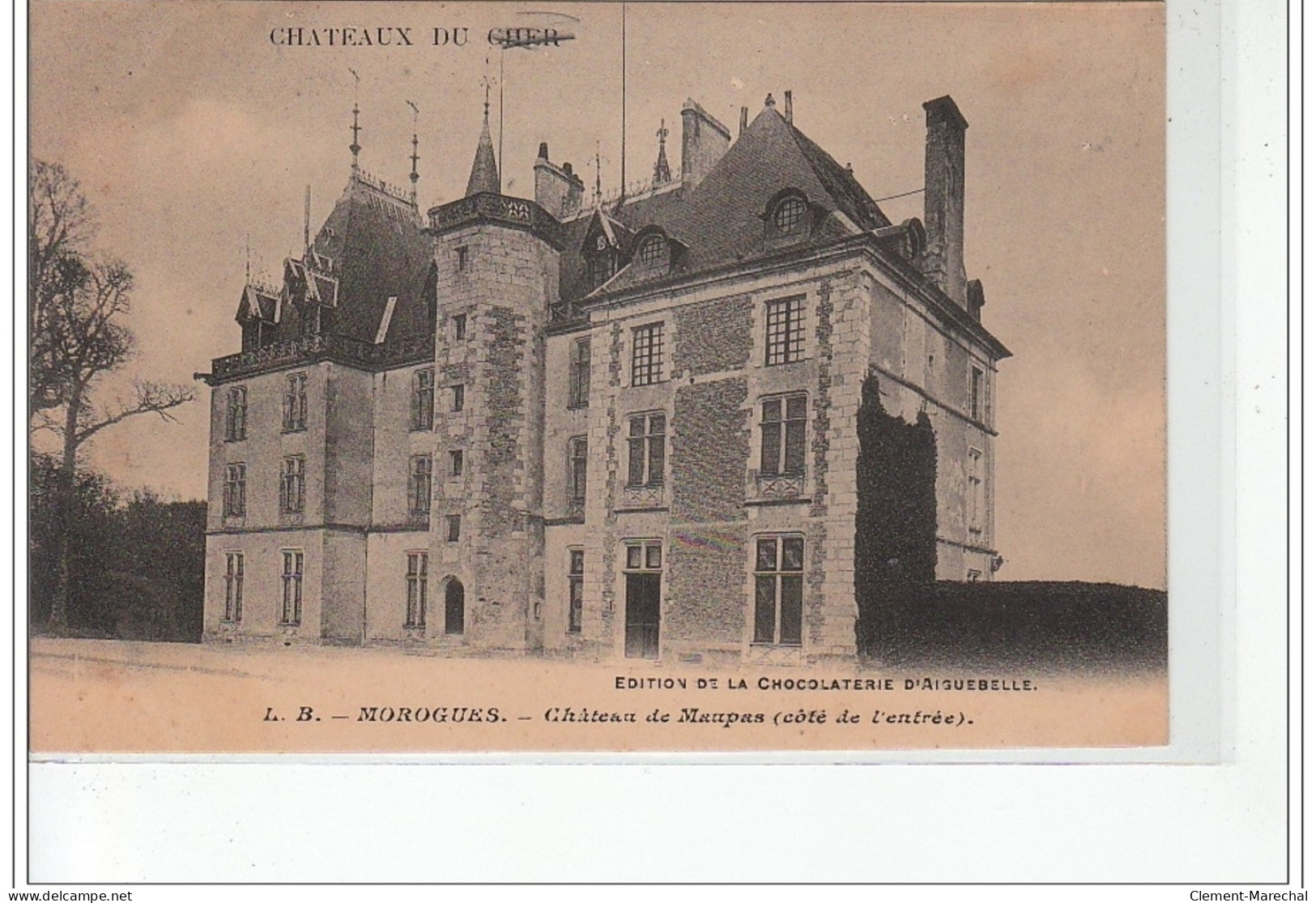 MOROGUES - Château De Maupas (côté De L'entrée) - Très Bon état - Andere & Zonder Classificatie
