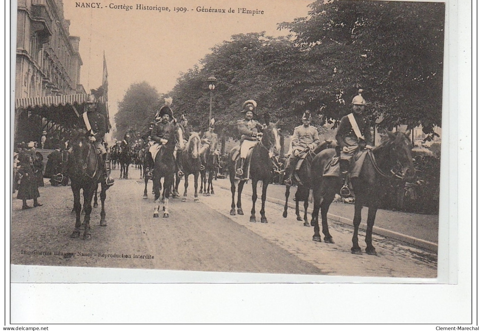 NANCY - Cortège Historique 1909 - Généraux De L'Empire - Très Bon état - Nancy