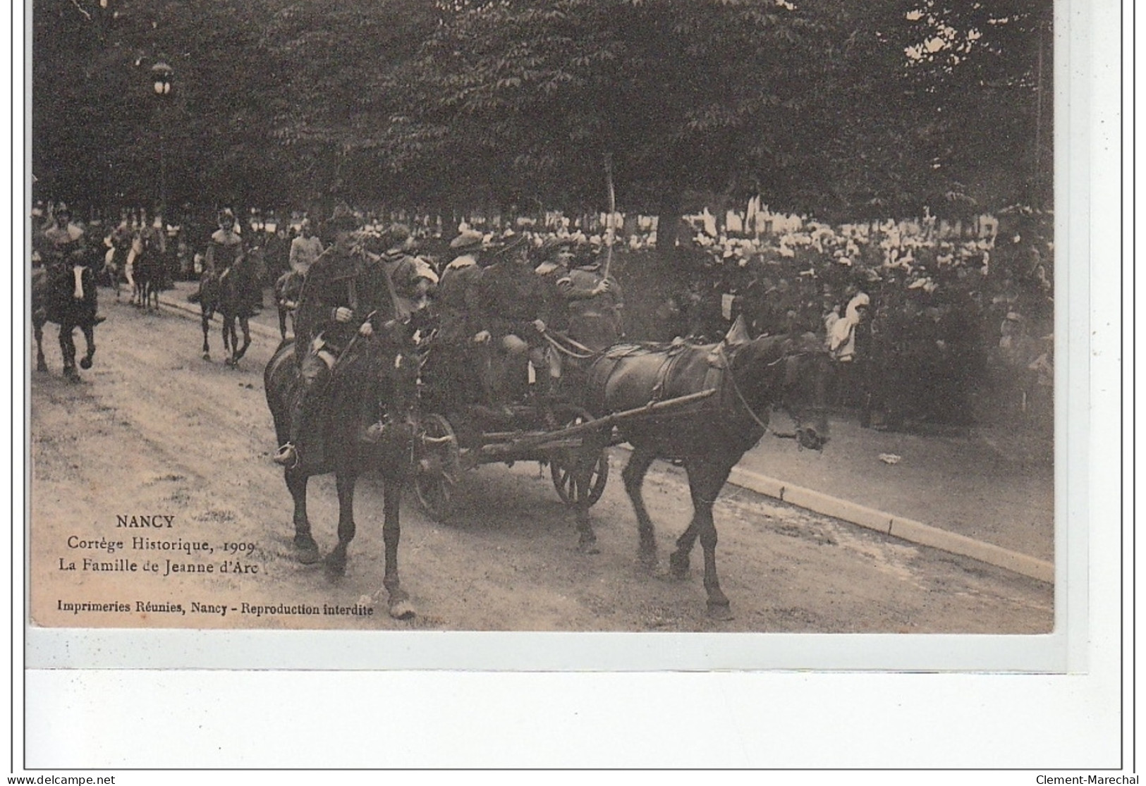 NANCY - Cortège Historique 1909 - La Famille De Jeanne D'Arc - Très Bon état - Nancy